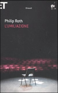 Umiliazione_(l`)_-Roth_Philip